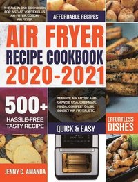 bokomslag Air Fryer Recipe Cookbook 2020-2021