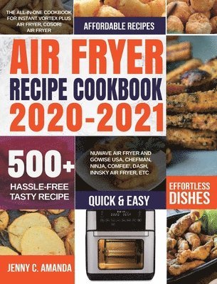Air Fryer Recipe Cookbook 2020-2021 1