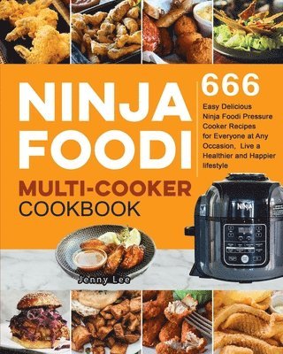 bokomslag Ninja Foodi Multi-Cooker Cookbook
