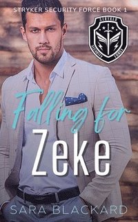 bokomslag Falling for Zeke