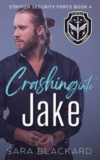 bokomslag Crashing Into Jake
