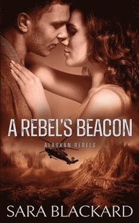 bokomslag Rebel's Beacon