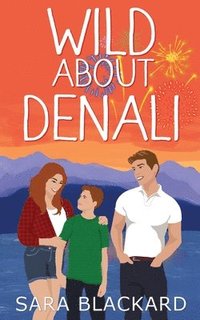 bokomslag Wild About Denali