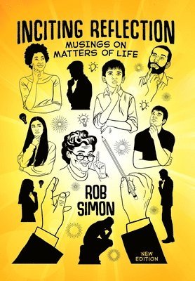 Rob Simon - Inciting Reflection, Inbunden