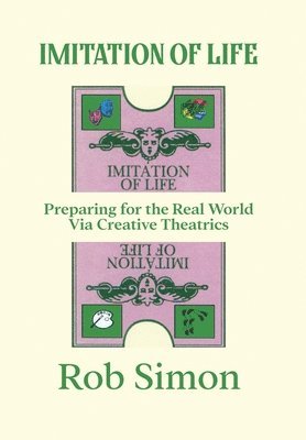Rob Simon - Imitation of Life, Inbunden