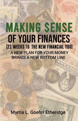 Making $ense Of Your Finances 1