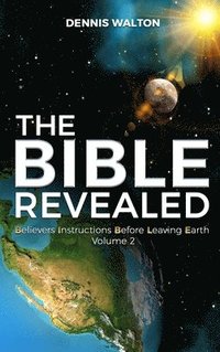 bokomslag The Bible Revealed