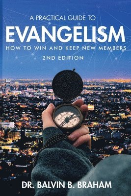 bokomslag A Practical Guide to Evangelism