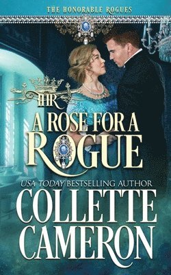 Rose for a Rogue 1