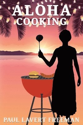 Aloha Cooking 1