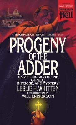 bokomslag Progeny of the Adder (Paperbacks from Hell)