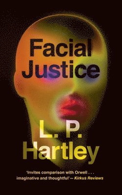 L. P. Hartley - Facial Justice (Valancourt 20th Century Classics), Häftad