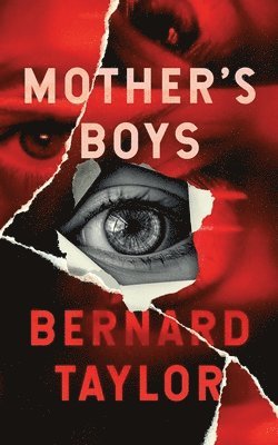 Bernard Taylor - Mother's Boys, Häftad
