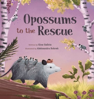 Opossums to the Rescue 1