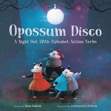 Gina Gallois - Opossum Disco, Häftad