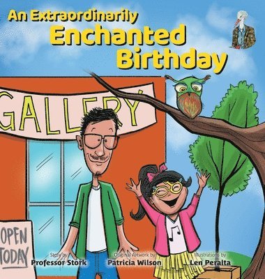 An Extraordinarily Enchanted Birthday 1