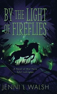 bokomslag By the Light of Fireflies