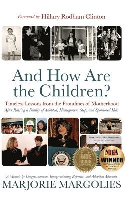 Marjorie Margolies - And How Are the Children?, Inbunden