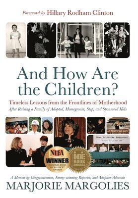 Marjorie Margolies - And How Are the Children?, Inbunden