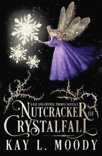 bokomslag Nutcracker of Crystalfall