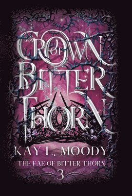 Crown of Bitter Thorn 1