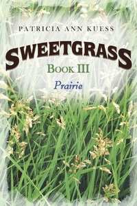 bokomslag Sweetgrass