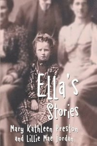 bokomslag Ella's Stories