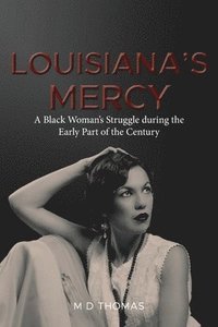 bokomslag Louisiana's Mercy
