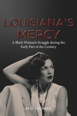 Louisiana's Mercy 1