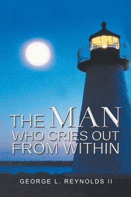 The Man Who Cries out from Within 1