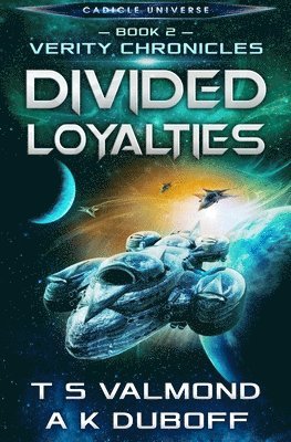 bokomslag Divided Loyalties (Verity Chronicles Book 2)