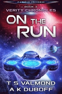 On the Run (Verity Chronicles Book 3) 1