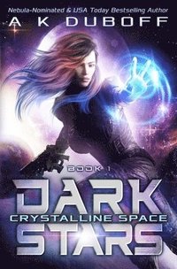 bokomslag Crystalline Space (Dark Stars Book 1)