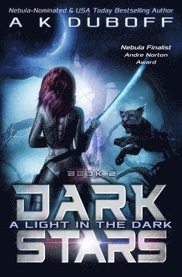 A Light in the Dark (Dark Stars Book 2) 1