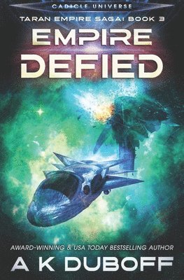 Empire Defied (Taran Empire Saga Book 3) 1