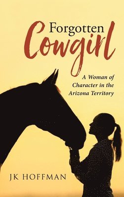 Forgotten Cowgirl 1