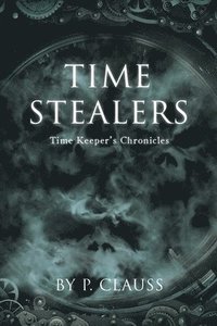 bokomslag Time Stealers