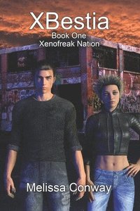 bokomslag XBestia: Book One Xenofreak Nation