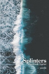 bokomslag Splinters