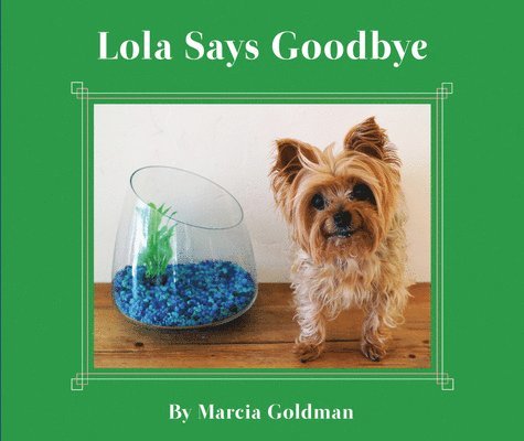 Lola Says Goodbye 1