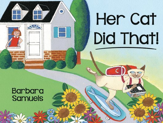 Barbara Samuels - Her Cat Did That!, Inbunden