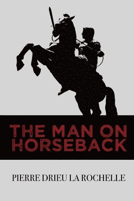 The Man on Horseback 1