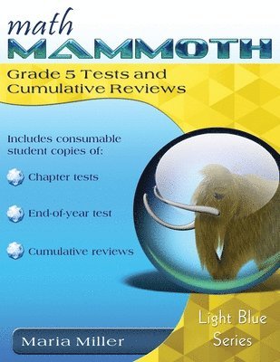 bokomslag Math Mammoth Grade 5 Tests and Cumulative Reviews