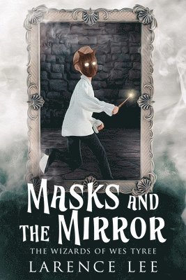 bokomslag Masks and the Mirror