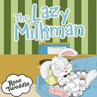bokomslag The Lazy Milkman