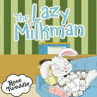 The Lazy Milkman 1