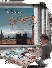 bokomslag A Diary of Epilepsy Book 3