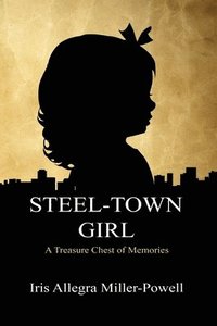 bokomslag Steel-Town Girl