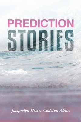 bokomslag Prediction Stories