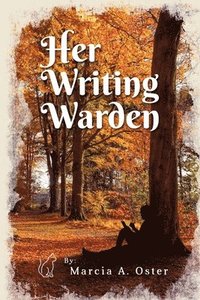 bokomslag Her Writing Warden